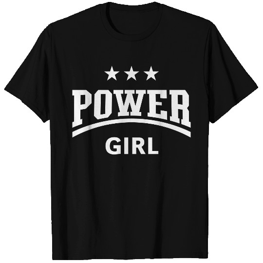 Power Girl (Youngster / Gal / Daughter / White) T Shirts