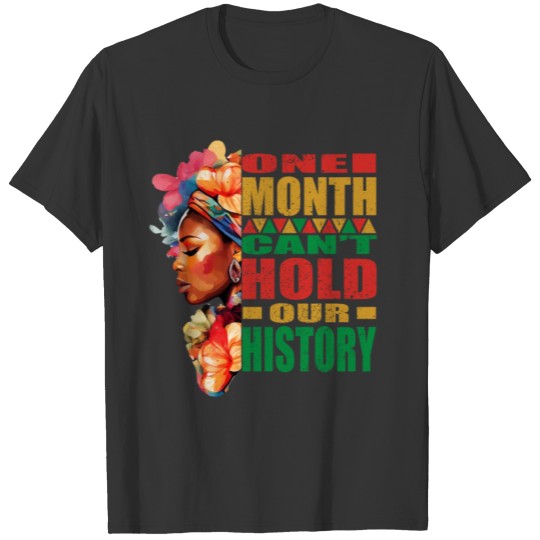 Women Black History Month and Juneteenth T Shirts