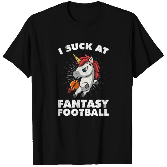 I suck at Fantasy Football T Shirts