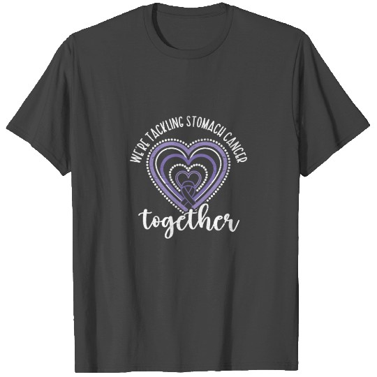 Periwinkle Ribbon We're Tackling Stomach Cancer T Shirts