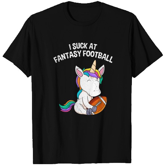 I suck at Fantasy Football T Shirts
