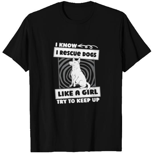 Dog Rescue Girl T Shirts