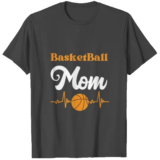 Basketball Mom,Gift for the Strongest Women T Shirts