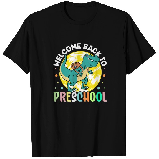 Welcome Back To Preschool Back To School Pupil T Shirts