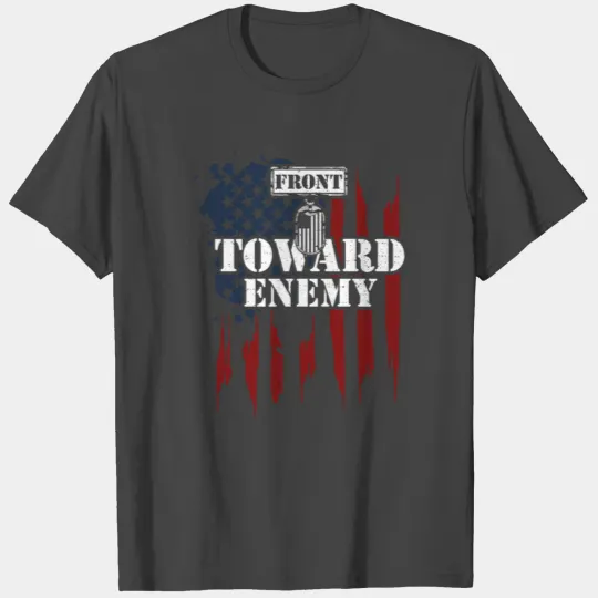 Front Toward Enemy - Veteran T Shirts