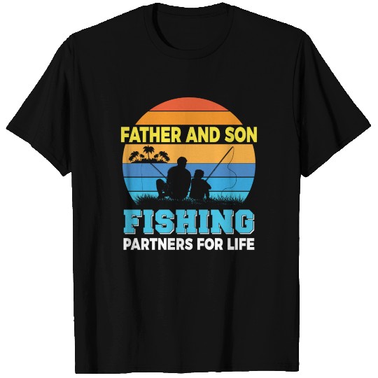 Father and son fishing partners for life T Shirts