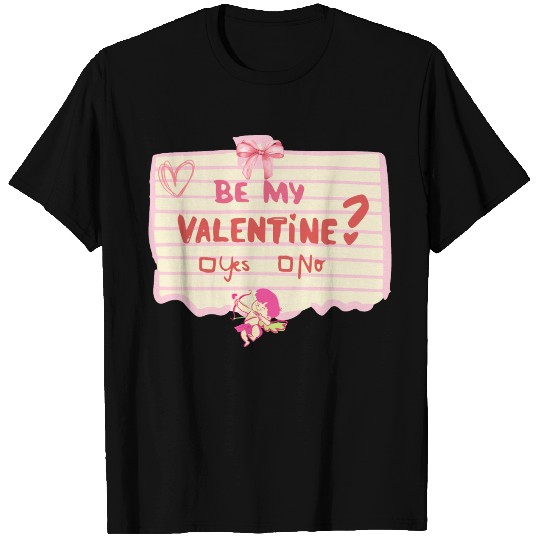 Be my Valentine? Yes/No T Shirts