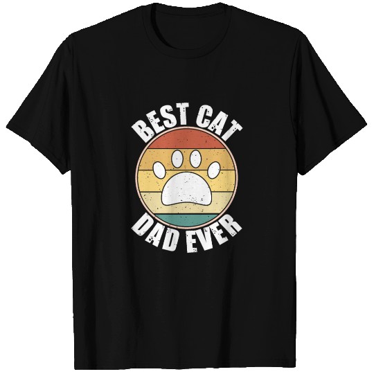 Best Cat Dad Ever T Shirts