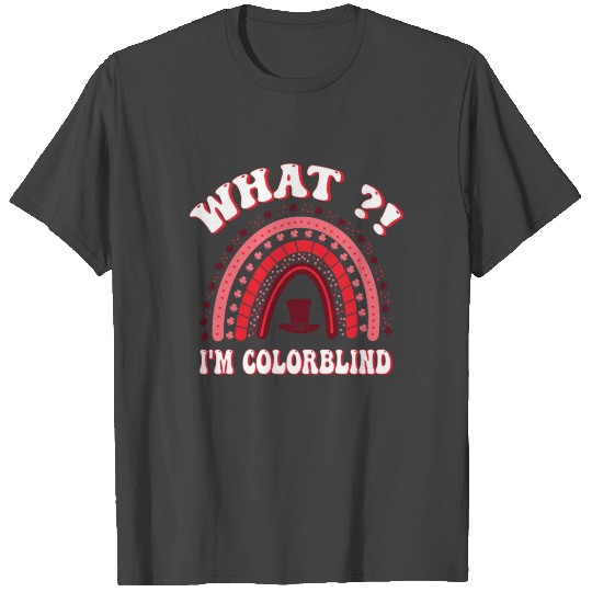 I'm Colorblind St Patricks Day Funny T Shirts