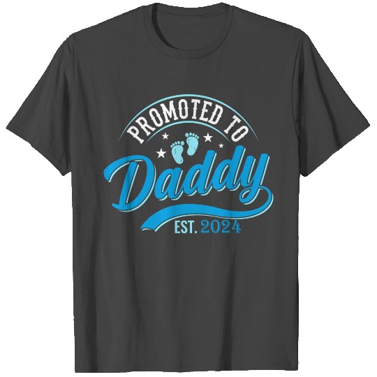 Promoted to dad 2024 daddy to be 2024 T Shirts