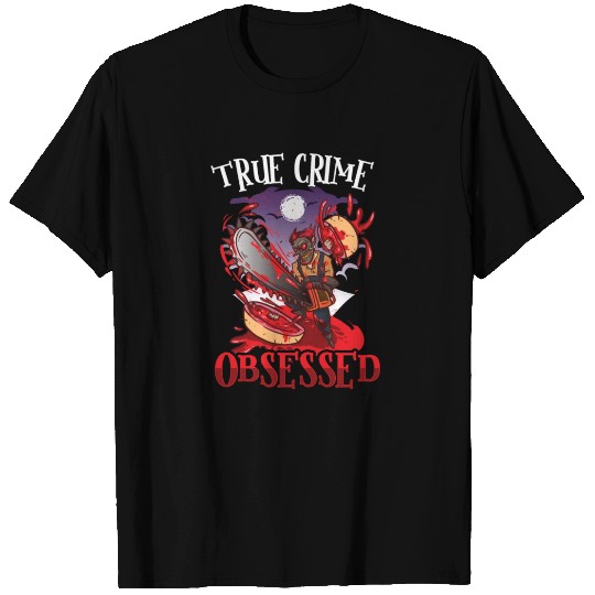 True Crime Murder Spy Crime Interest Gift Idea T Shirts