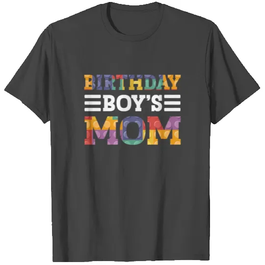 Birthday Boy's Mom Building Blocks T Shirts