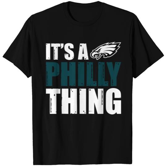 It's A Philly Thing - Its A Philadelphia Thing Fan T Shirts