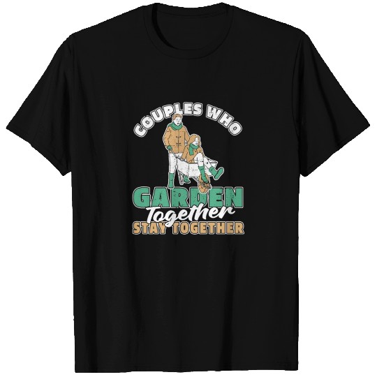 Gardening Gardener Couple T Shirts
