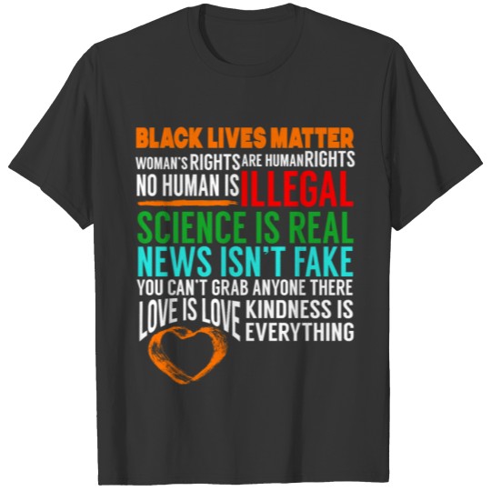 Black Lives Matter, Woman's Right Are Human Rights T Shirts