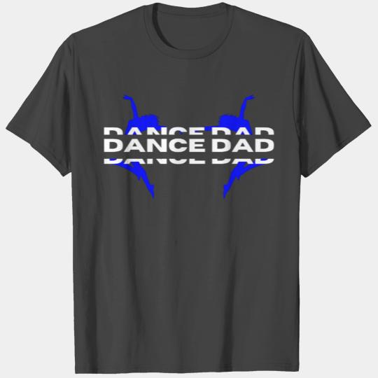 Dad Dance T Shirts For Men