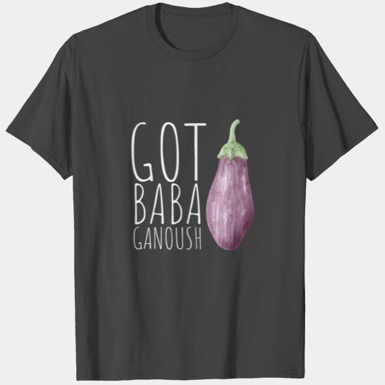 Baba Ganoush Middle Eastern Eggplant T Shirts