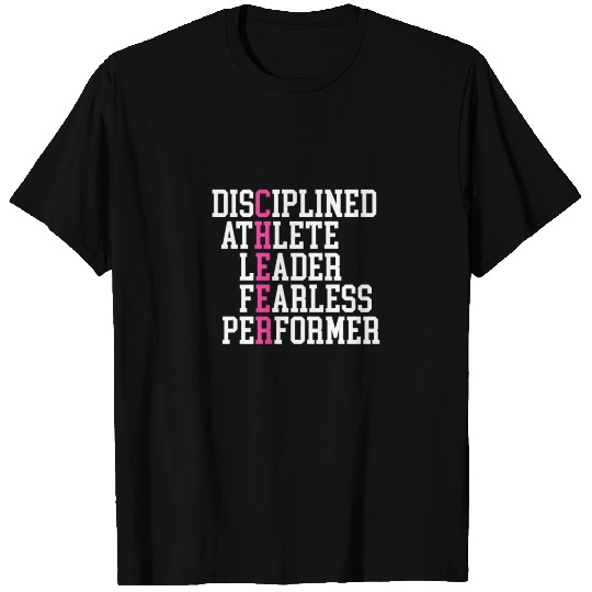 Cheer Disciplined Athlete Leader Fearless Performe T Shirts
