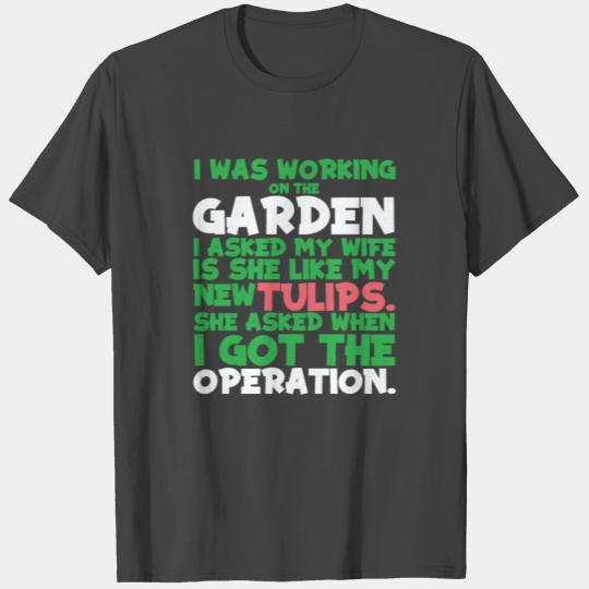 Tulip Gardening Hilarious Tulips T Shirts