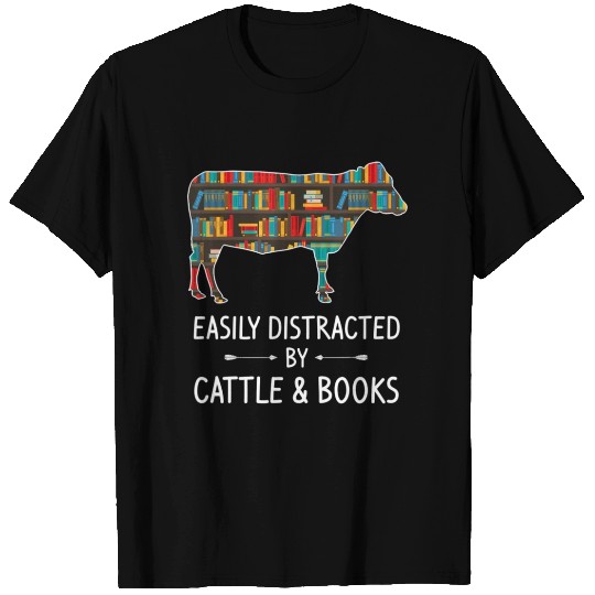 Easily Distracted By Cattle Books Lover Gift Cow B T Shirts