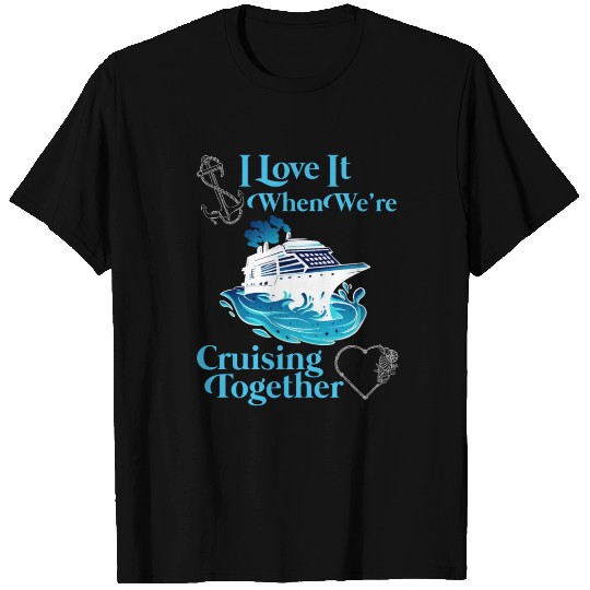 Cruising Together Cruise Vacation Spring Break T Shirts