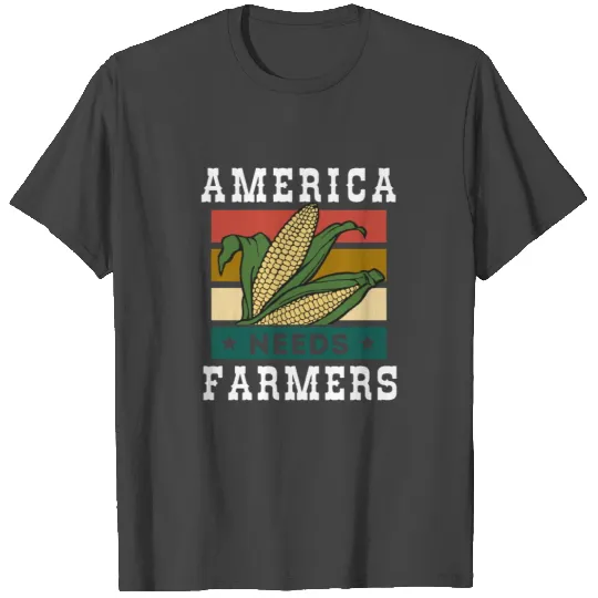 America Needs Farmers T Shirts