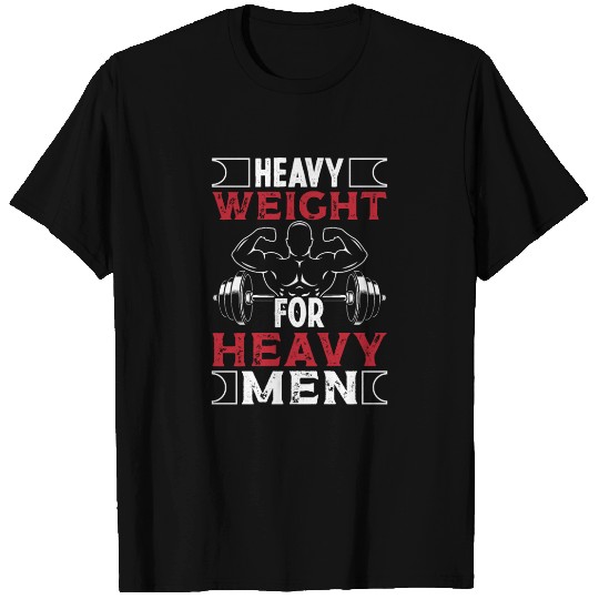 Strongman heavy weight for heavy men bodybuilding T Shirts