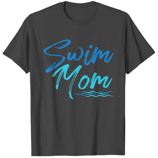 Swim Mom T Shirts