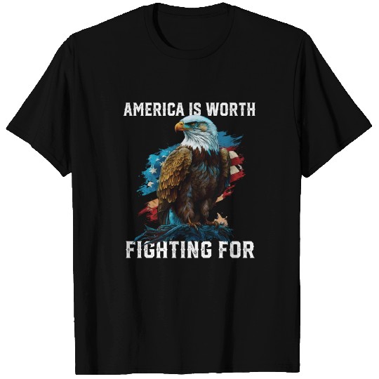 America is Worth Fighting For American Bald Eagle T Shirts
