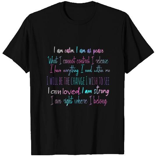 "I am" Self Love Mantra T Shirts
