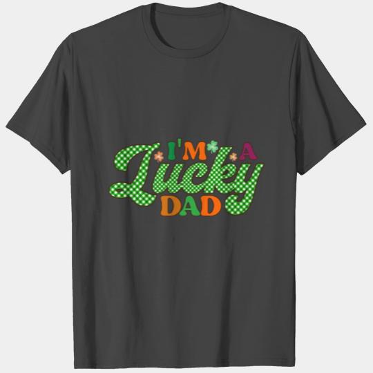 Im A Lucky Dad Sublimation T Shirts