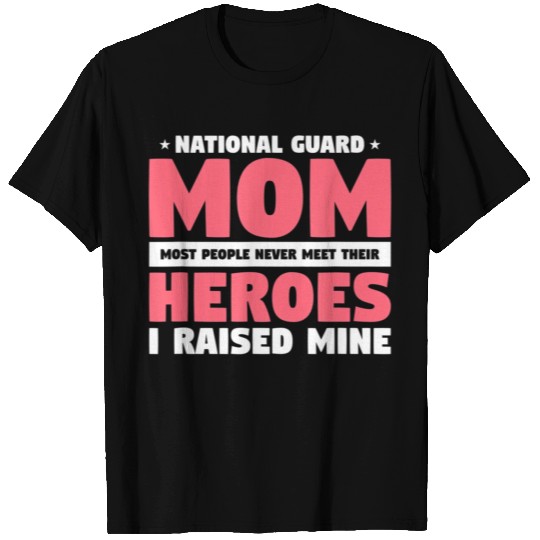 National Guard Mom Lovely Mother Family Military T Shirts