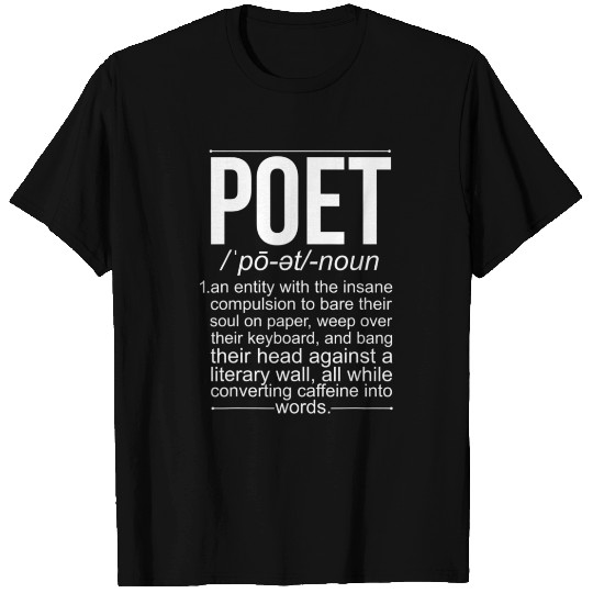 Poet Definition Poetry Poem Writer Poetry Lover T Shirts