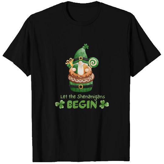 St Patricks Day Let the Shenanigans Begin Gnome T Shirts