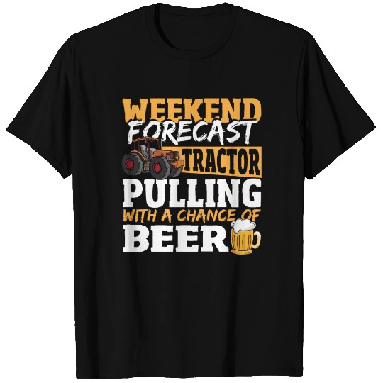 Weekend Forecast Tractor Pulling With A Chance Of T Shirts