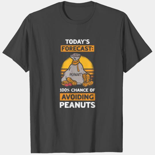 Today's Forecast 100% Chance Of Avoiding Peanuts T Shirts