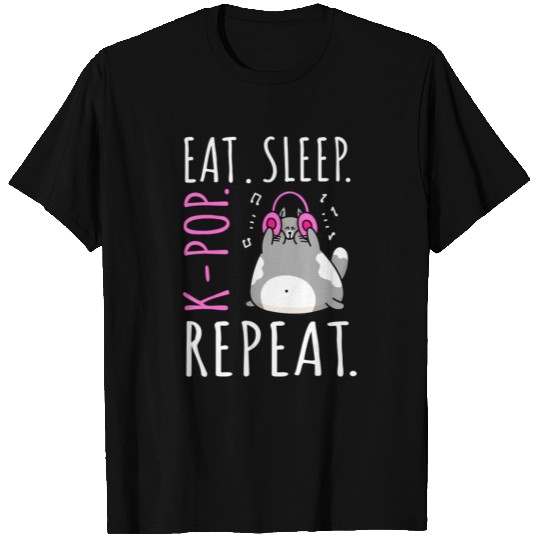 Eat Sleep K Pop Repeat Kawaii Cat Listening Music T Shirts