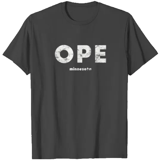 Vintage Ope Minnesota T, Up North Lingo T Shirts