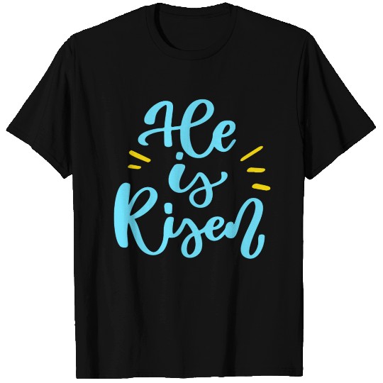 He Is Risen Religious Easter T Shirts
