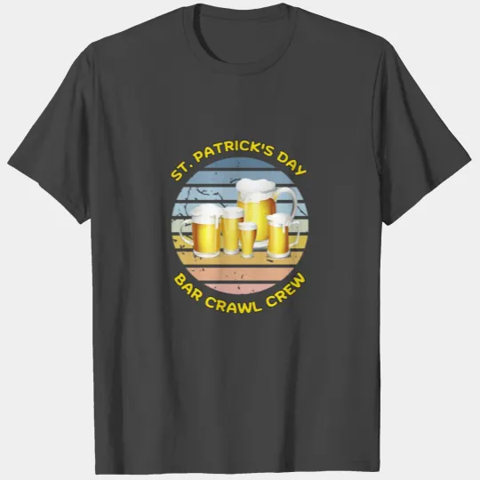 ST PATRICK'S DAY BAR CRAWL CREW T Shirts