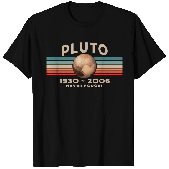 Pluto Never Forget 1930 - 2006 Vintage Space T Shirts