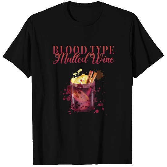 Blood Type Mulled Wine Bartender T Shirts