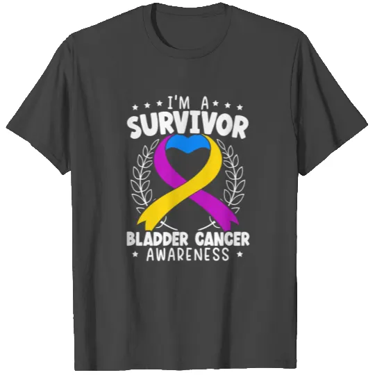 Bladder Cancer Survivor Bladder Cancer Awareness T Shirts