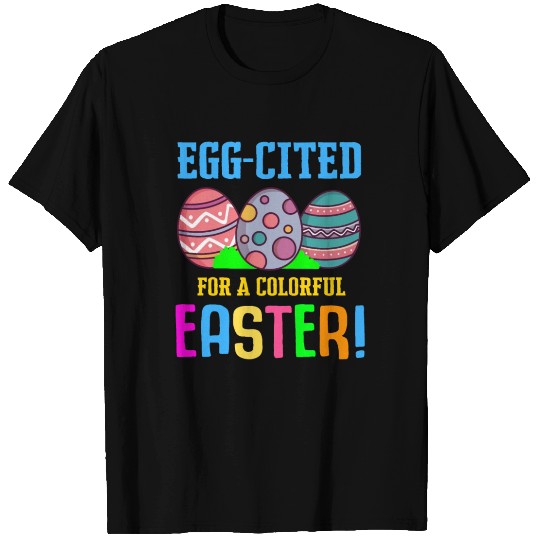 Easter Colorful Egg Dye Rabbit Egg Hunt T Shirts