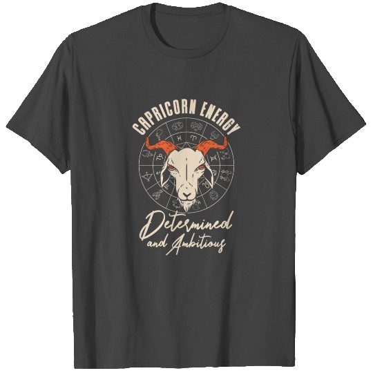 Capricorn Energy Astrological Horoscope Fortune T Shirts