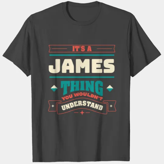 Its a James Thing Last Name Matching Family Family T Shirts