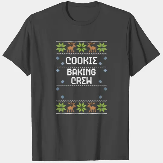 Cookie Baking Crew T Shirts