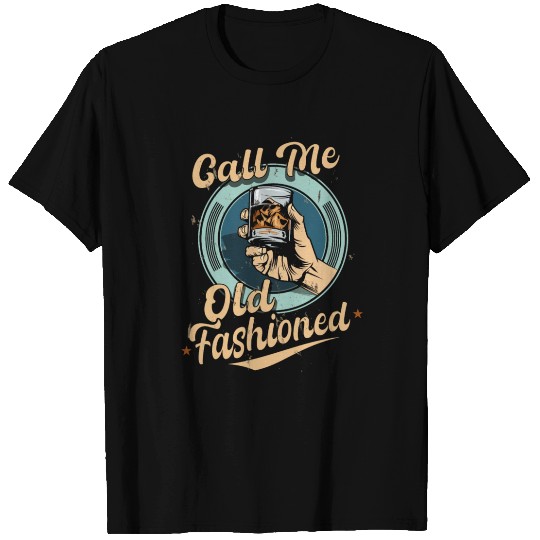Old-Fashioned Call Me Old Fashioned T Shirts Men Call