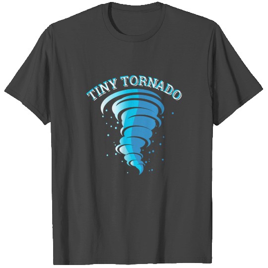 Tiny Tornado T Shirts