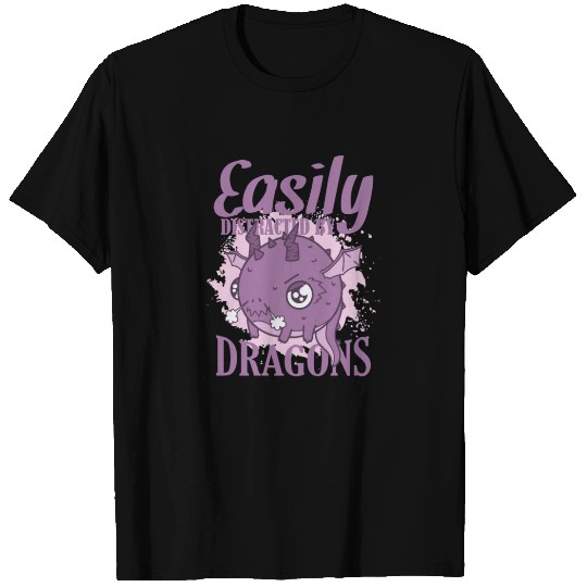 Easily Distracted by Dragons Animal Dragon T Shirts